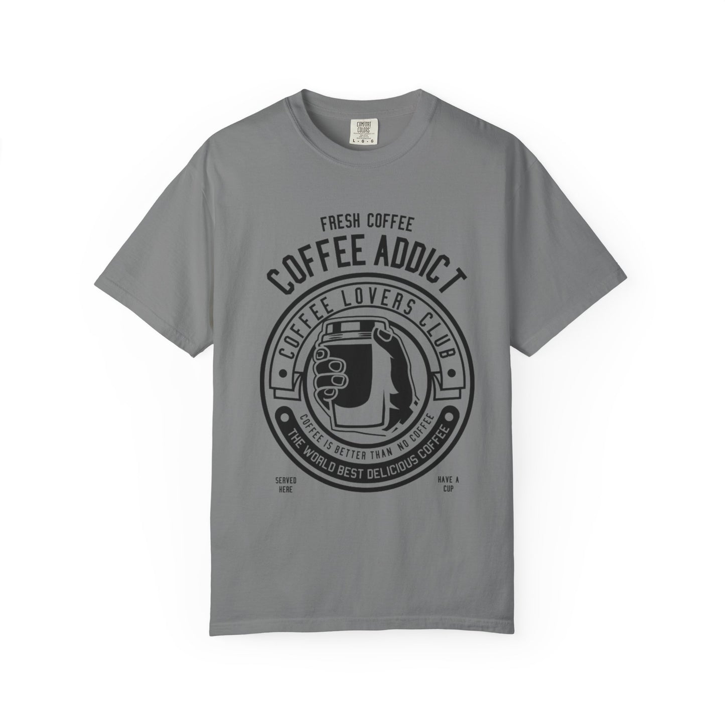Coffee Addict Garment-Dyed T-shirt
