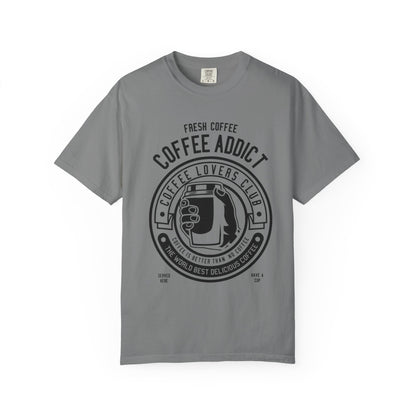 Coffee Addict Garment-Dyed T-shirt