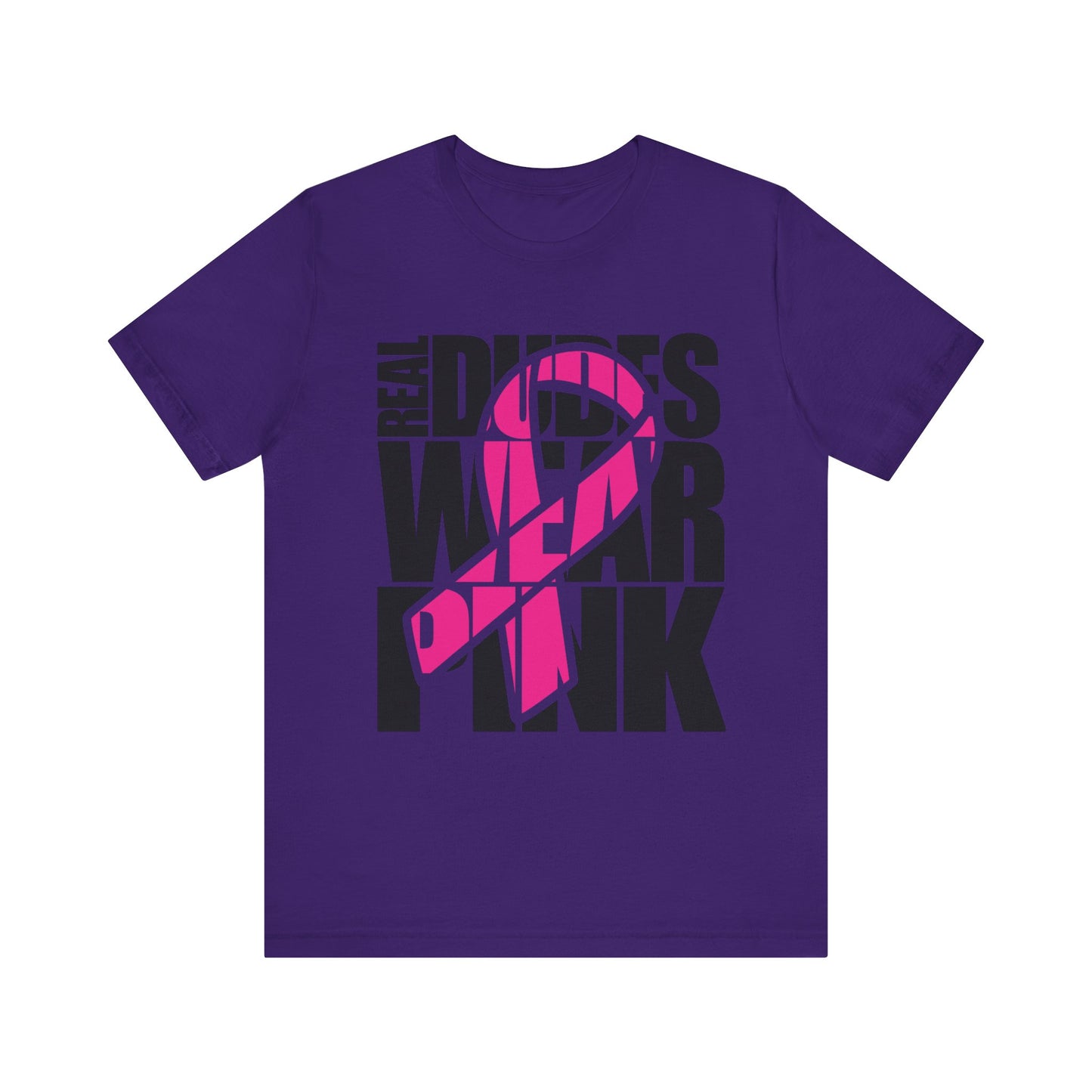 Real Dudes Wear Pink Unisex Jersey Tee | Support Breast Cancer Awareness, Gift for Him, Casual Wear, Fundraiser Shirt, Pink Ribbon Tee