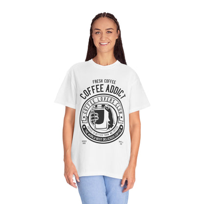 Coffee Addict Garment-Dyed T-shirt