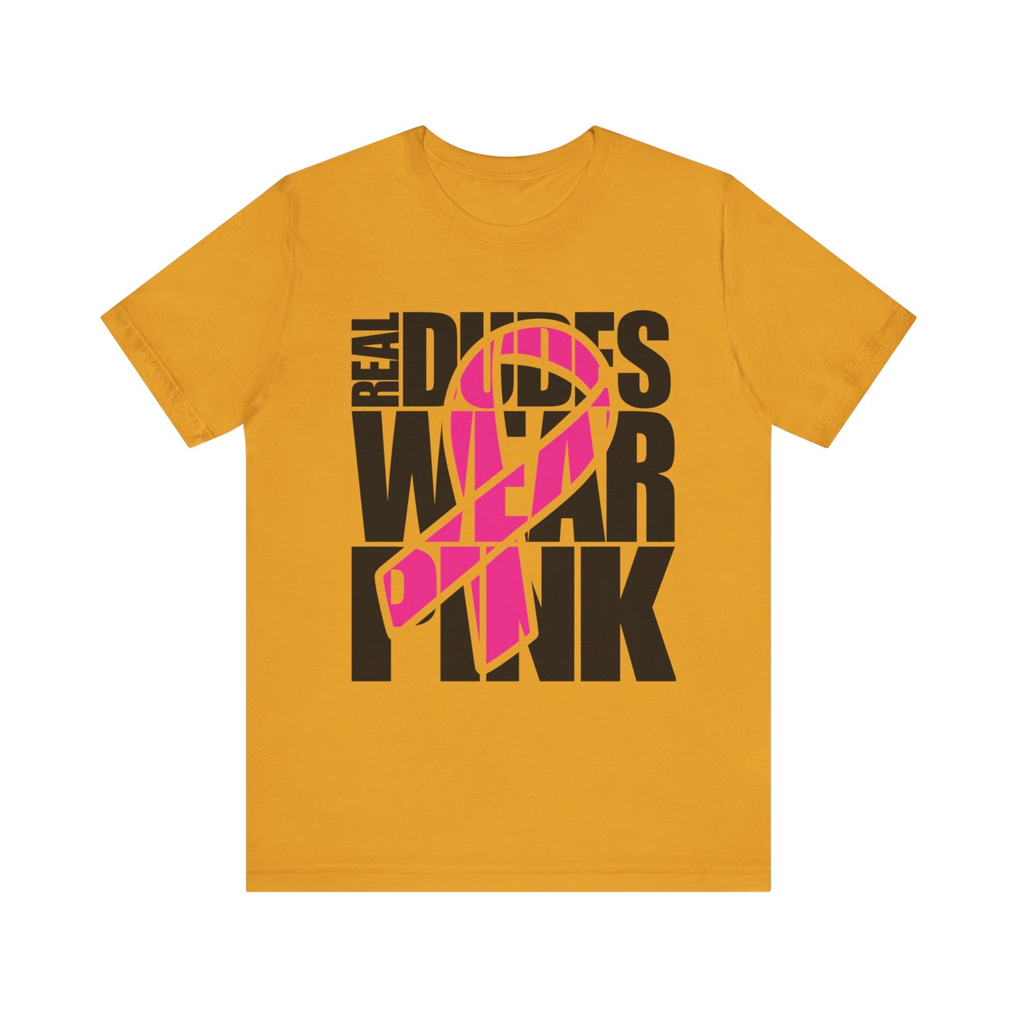 Real Dudes Wear Pink Unisex Jersey Tee | Support Breast Cancer Awareness, Gift for Him, Casual Wear, Fundraiser Shirt, Pink Ribbon Tee