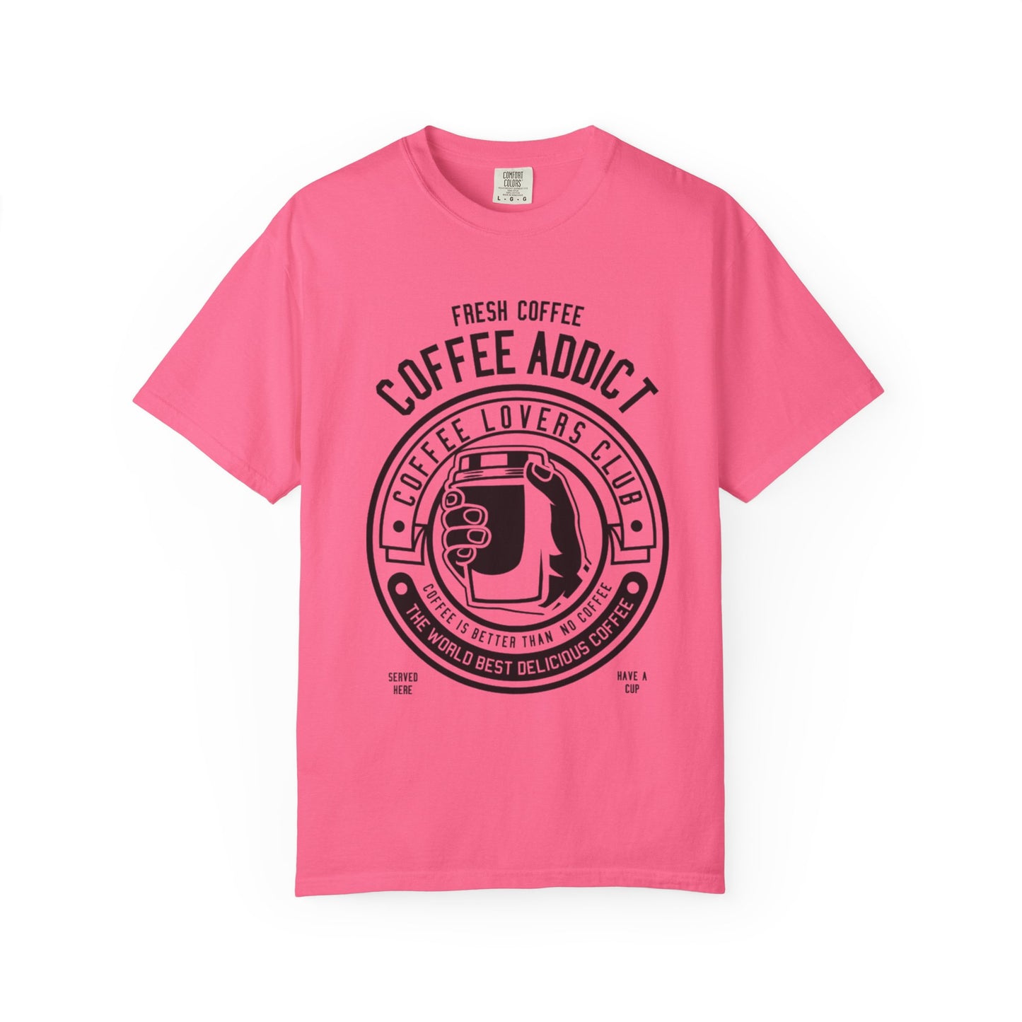 Coffee Addict Garment-Dyed T-shirt