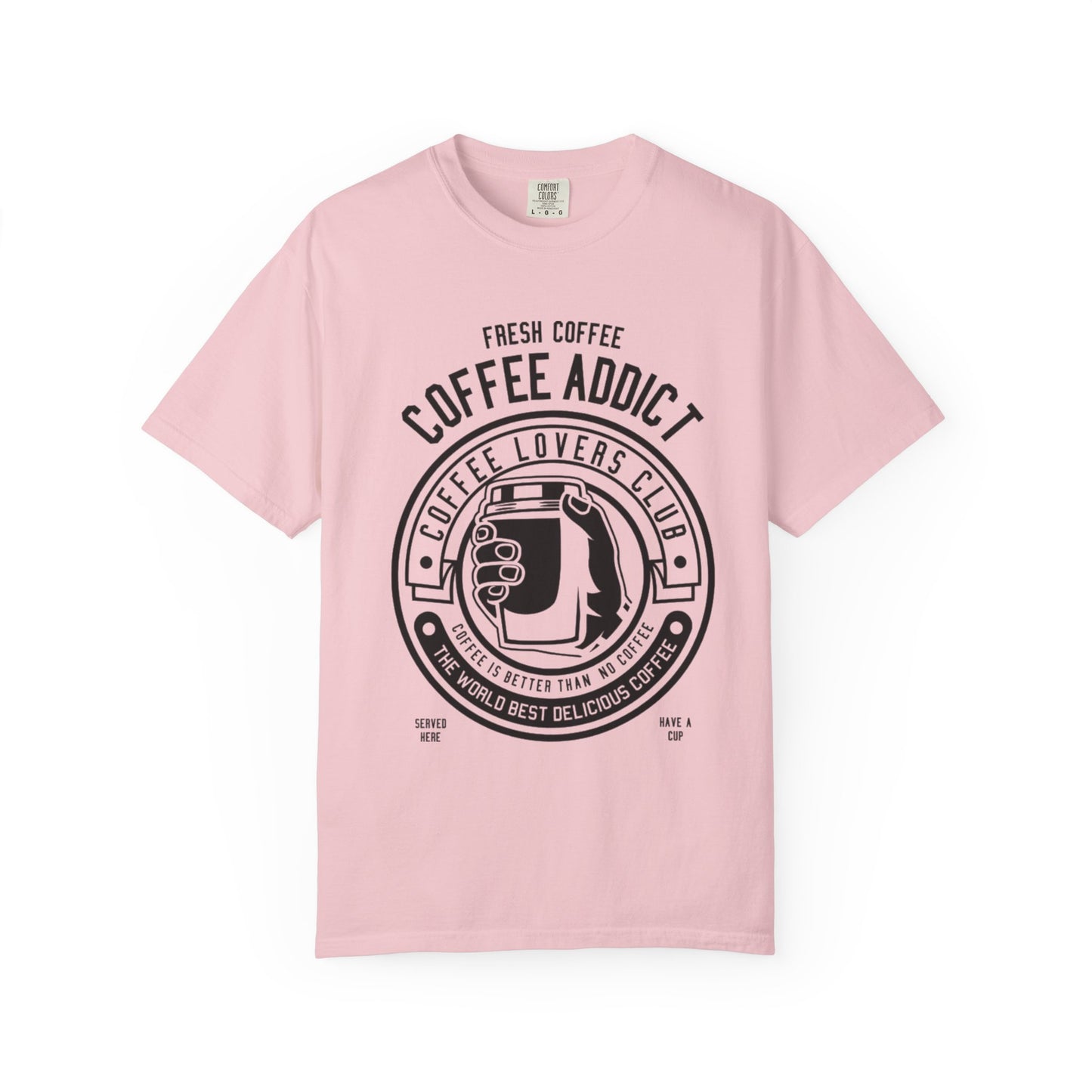 Coffee Addict Garment-Dyed T-shirt