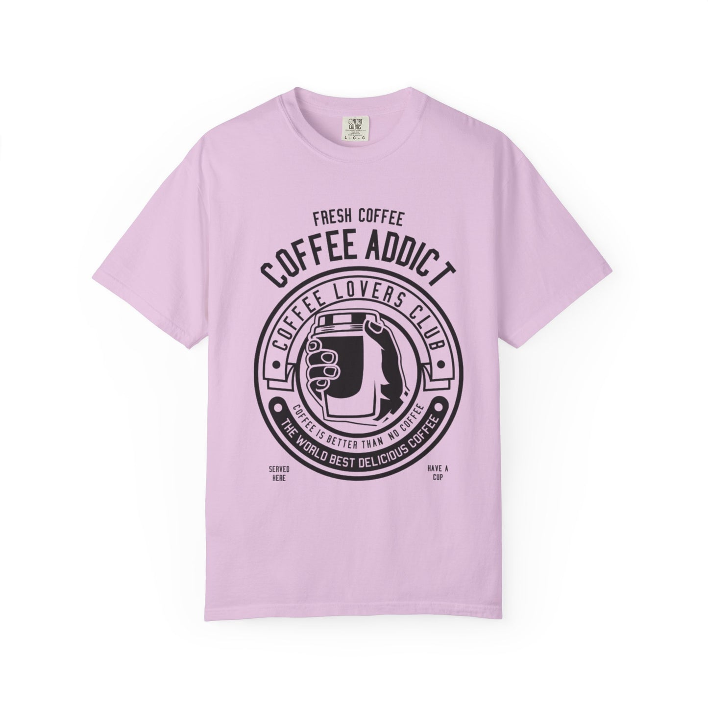 Coffee Addict Garment-Dyed T-shirt