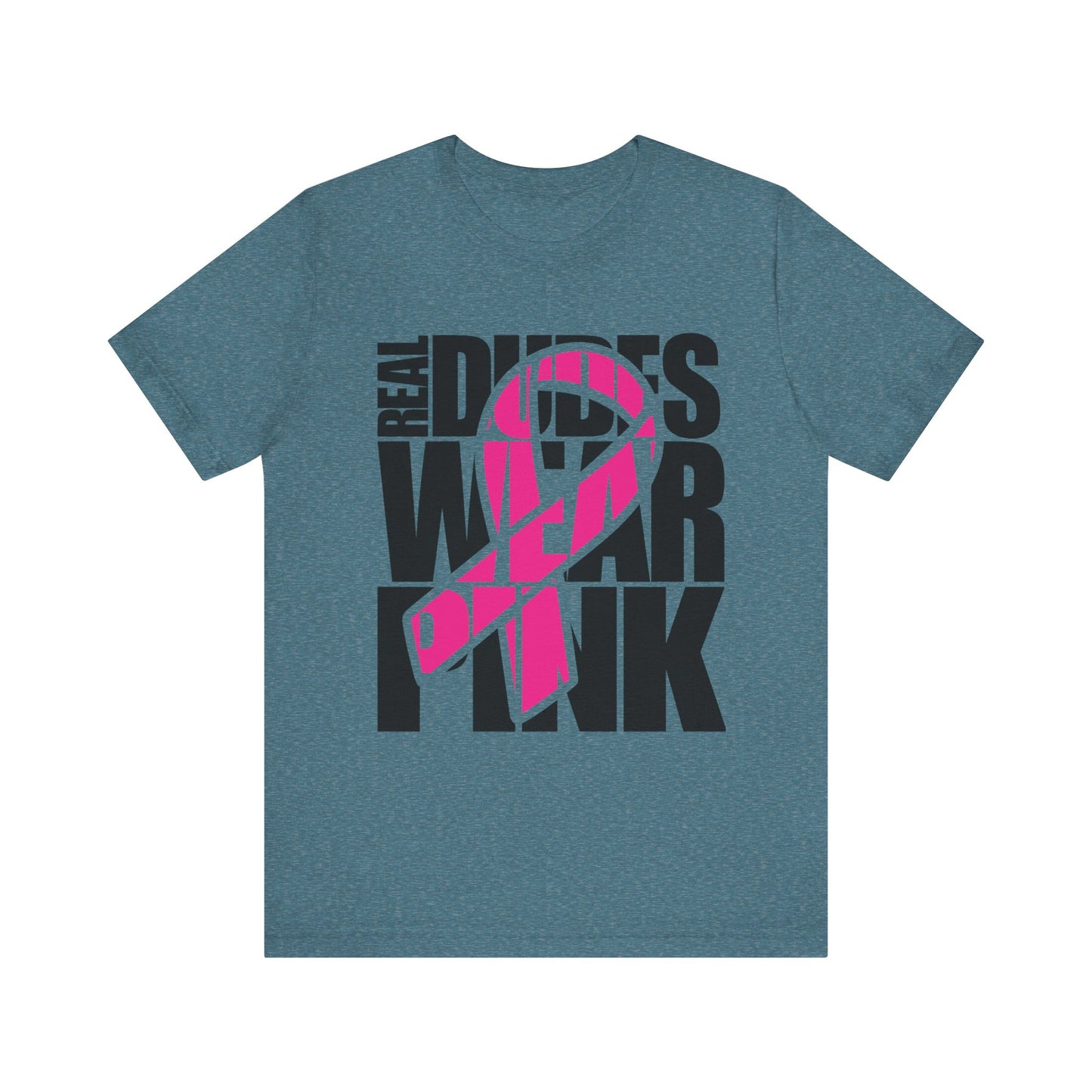 Real Dudes Wear Pink Unisex Jersey Tee | Support Breast Cancer Awareness, Gift for Him, Casual Wear, Fundraiser Shirt, Pink Ribbon Tee